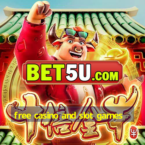 free casino and slot games